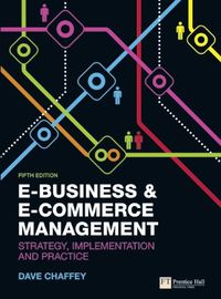 E-Business and E-commerce Management, fifth edition